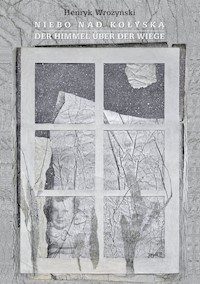 Niebo nad kołyską - Wrożyński Henryk - książka