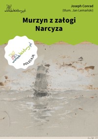 Murzyn z załogi Narcyza - Joseph Conrad - ebook