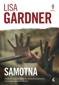 Samotna - Lisa Gardner - książka