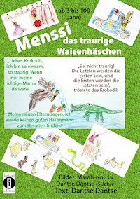 Menssi, das traurige Waisenhäschen - Guy Dantse - ebook