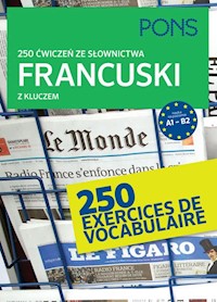 250 ćwiczeń ze słownictwa Francuski z kluczem -  - książka