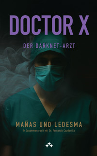 Doctor X - José Ángel Mañas - ebook
