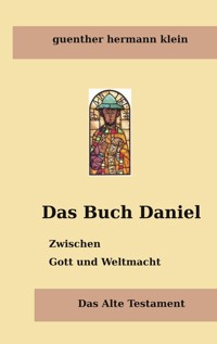 Das Buch Daniel - Guenther Hermann Klein - ebook