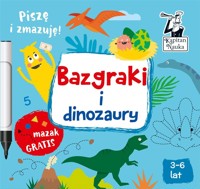 Kapitan Nauka. Bazgraki i dinozaury - Monika Sobkowiak, Pola Augustynowicz - książka