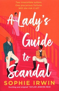A Ladys Guide to Scandal - Irwin Sophie - książka
