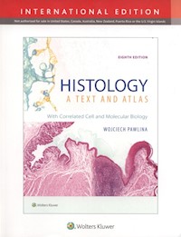 Histology: A Text and Atlas 8e - Pawlina Wojciech, Ross Michael H. - książka