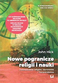 Nowe pogranicze religii i nauki - John Hick - książka