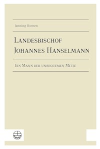 Landesbischof Johannes Hanselmann - Janning Hoenen - ebook