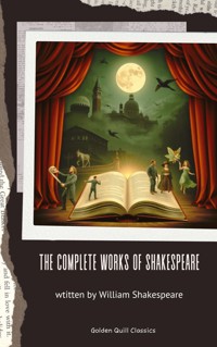 The Complete Works of Shakespeare - William Shakespeare - ebook