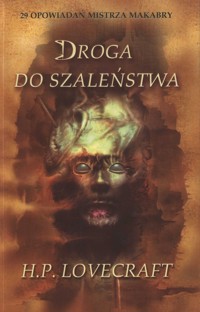 Droga do szaleństwa - H.P. Lovecraft - ebook