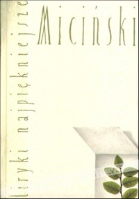 Liryki najpiękniejsze. Miciński - Tadeusz Miciński - ebook