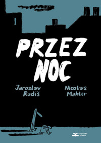 Przez noc - Mahler Nicolas, Rudiš Jaroslav - książka