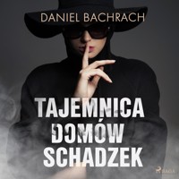 Tajemnica domów schadzek - Bachrach Daniel - ebook + audiobook