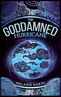The Goddamned - Melanie Hartl - ebook