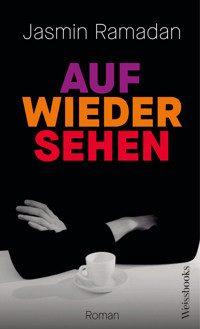 Auf Wiedersehen - Jasmin Ramadan - ebook