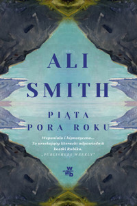 Piąta pora roku - Ali Smith - książka