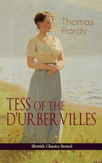 TESS OF THE D'URBERVILLES (British Classics Series) - Thomas Hardy - ebook