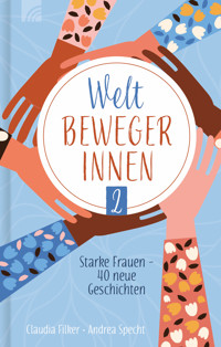 Weltbewegerinnen 2 - Claudia Filker - ebook
