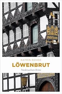 Löwenbrut - Katrin Rohde - ebook