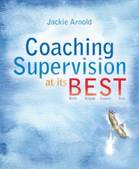 Coaching Supervision at its B.E.S.T. - Jackie Arnold - ebook