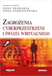 Zagrożenia cyberprzestrzeni i świata wirtualnego -  - książka