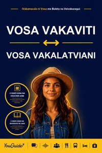 The Language Guide for Travelers - Fijian to Latvian - YouGuide - ebook