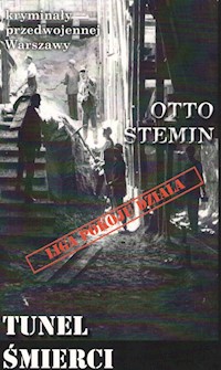 Tunel śmierci - Otto Stemin - ebook + książka