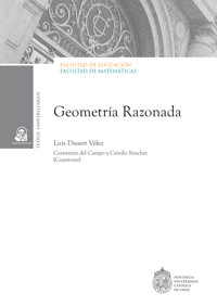 Geometría razonada - Luis Dissett Vélez - ebook