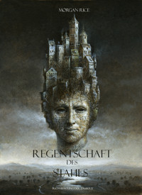 Regentschaft des Stahls (Der Ring der Zauberei — Band 11) - Rice Morgan - ebook