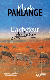 L'Acheteur de laine - Nicole Parlange - ebook