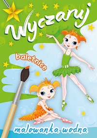 Wyczaruj baletnice Malowanka wodna -  - książka