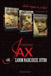 Zanim nadejdzie jutro - Joanna Jax - książka