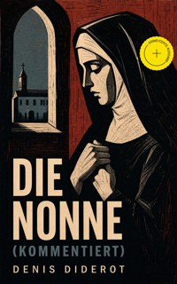 Die Nonne (Kommentiert) - Denis Diderot - ebook