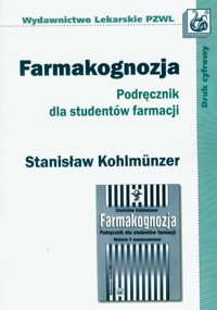 Farmakognozja Podręcznik dla studentów farmacji - Stanisław Kohlmunzer - książka
