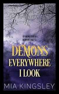 Demons Everywhere I Look - Mia Kingsley - ebook