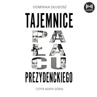 Tajemnice pałacu prezydenckiego - Długosz Dominika - ebook + audiobook + książka