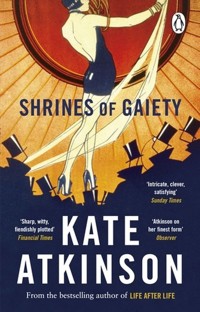 Shrines of Gaiety - Kate Atkinson - książka