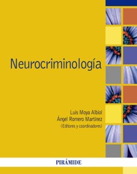 Neurocriminología - Luis Moya Albiol - ebook