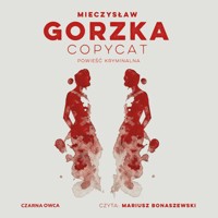 Copycat - Mieczysław Gorzka - ebook + audiobook + książka