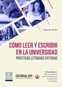 Cómo leer y escribir en la universidad - Carlos Rider Pérez - ebook