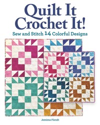 Quilt It, Crochet It! - Jemima Flendt - ebook
