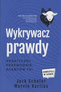 Wykrywacz prawdy - Schafer Jack, Karlins Marvin - książka