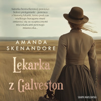 Lekarka z Galveston - Skenandore Amanda - ebook + audiobook + książka