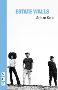 Estate Walls - Arinzé Kene - ebook
