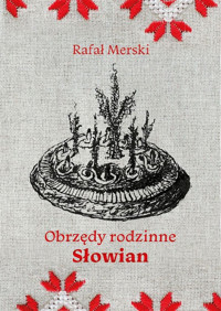Obrzędy rodzinne Słowian - Merski Rafał - książka
