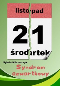 Syndrom czwartkowy - Sylwia Milczarczyk - ebook