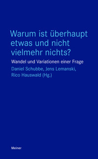 Warum ist überhaupt etwas und nicht vielmehr nichts? -  - ebook