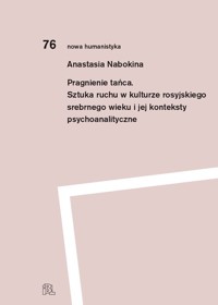 Pragnienie tańca - Nabokina Anastasia - ebook + książka