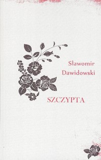Szczypta - Sławomir Dawidowski - książka