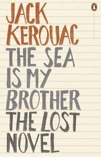 The Sea is My Brother - Jack Kerouac - książka